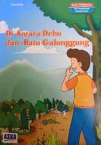Image of Di Antara Debu dan Batu Galunggung