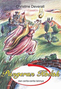 Pangeran Kodok dan Cerita - cerita Lainnya