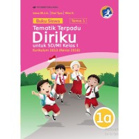 Image of Tema Satu : Tematik Terpadu : Diriku Uuntuk SD/MI Kelas I