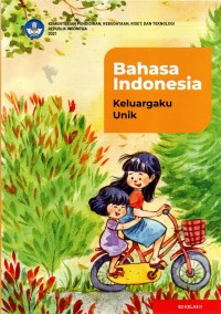 Image of Bahasa Indonesia : Keluargaku Unik SD Kelas 2 ( Revisi 2021 )