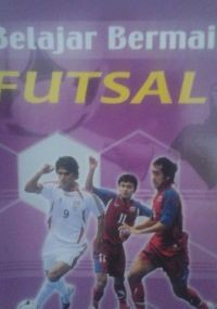 Image of Belajar Bermain Futsal