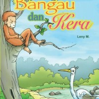 Image of Kumpulan Cerita Rakyat Nusantara : Bagau dan Kera