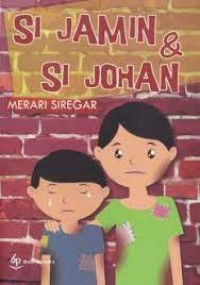 Image of SiJamin dan Si Johan